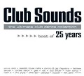 Club Sounds-Best Of 25 Years - Various