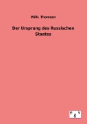 Cover-Bild zum Titel 'Der Ursprung des Russischen Staates' von 'Wilh. Thomsen'