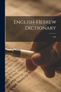 Cover-Bild zum Titel 'English-Hebrew Dictionary' von 'A. S. B. Waldstein'
