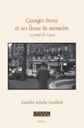Cover-Bild zum Titel 'Georges Perec et ses lieux de mémoire' von 'Annelies Schulte Nordholt'