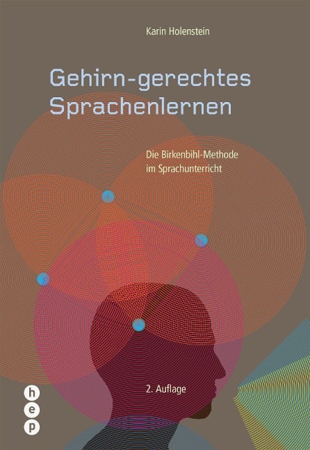 Gehirn-gerechtes Sprachenlernen (E-Book) - Karin Holenstein