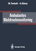 Ambulantes Blutdruckmonitoring - Ali Güney, Michael Tenholt