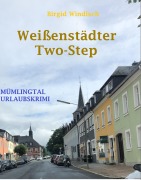 Cover-Bild zum Titel 'Weißenstädter Two-Step' von 'Birgid Windisch'