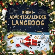 Cover-Bild zum Titel 'Der Krimi-Adventskalender Langeoog' von 'Ava Huber'