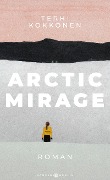 Arctic Mirage - Terhi Kokkonen