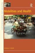 Cover-Bild zum Titel 'Mobilities and Health' von 'Anthony C. Gatrell'