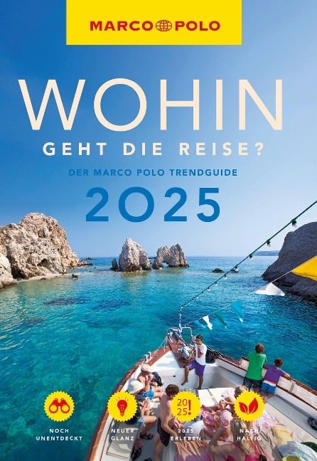 MARCO POLO Trendguide Wohin geht die Reise 2025? - 