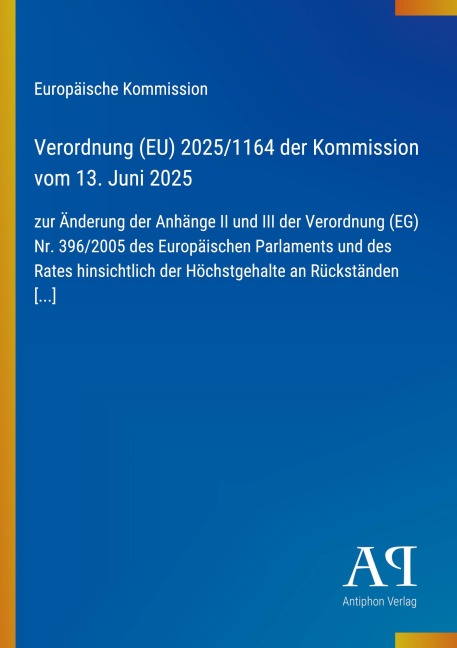 Verordnung (EU) 2025/1164 der Kommission vom 13. Juni 2025 - Europäische Kommission