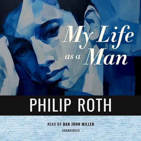 My Life as a Man - Philip Roth