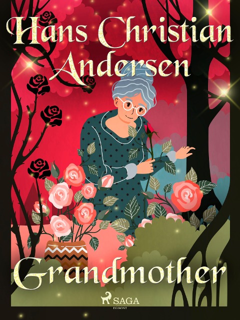 Grandmother - H. C. Andersen
