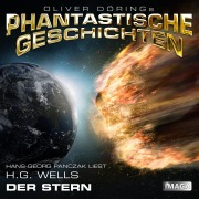 Cover-Bild zum Titel 'Phantastische Geschichten, Der Stern' von 'H. G. Wells'