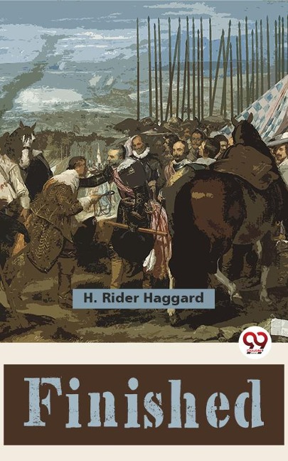 Finished - H. Rider Haggard