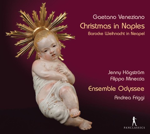 Gaetano Veneziano: Christmas in Naples - Jenny Högström/Filippo MinecciaEnsemble Odyssee