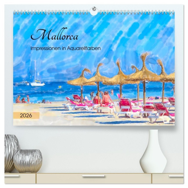 Mallorca - Impressionen in Aquarellfarben (hochwertiger Premium Wandkalender 2026 DIN A2 quer), Kunstdruck in Hochglanz - Anja Frost