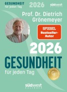 Cover-Bild zum Titel 'Gesundheit für jeden Tag 2026 - Tagesabreißkalender zum Aufstellen oder Aufhängen' von 'Dietrich Grönemeyer'