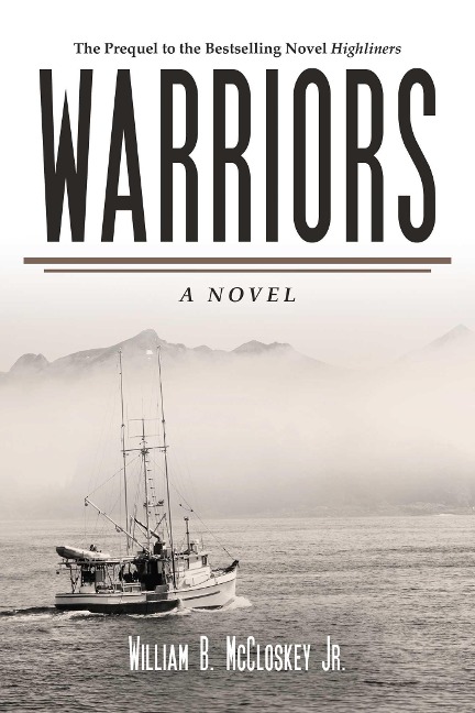 Warriors - William B McCloskey