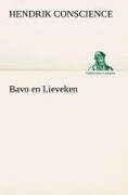 Cover-Bild zum Titel 'Bavo en Lieveken' von 'Hendrik Conscience'