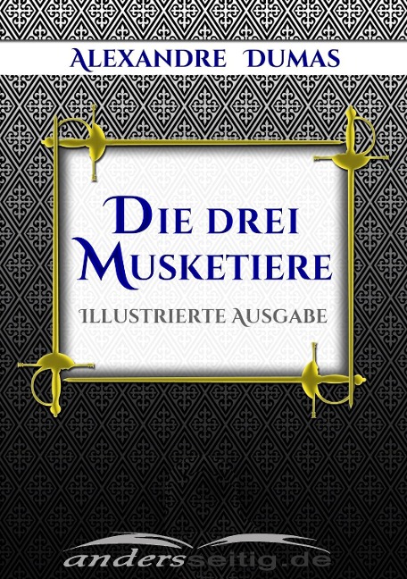 Die drei Musketiere - Alexandre Dumas