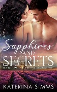 Sapphires and Secrets - A Harlow Series Book - Katerina Simms