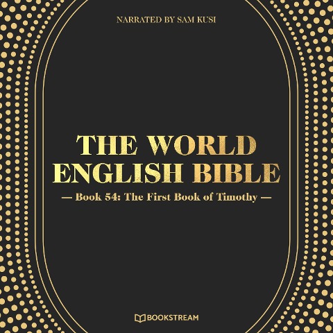 The First Book of Timothy - Various Authors
