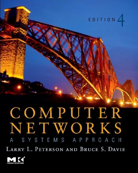 Computer Networks ISE - Larry L. Peterson, Bruce S. Davie