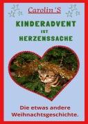 Cover-Bild zum Titel 'KINDERADVENT IST HERZENSSACHE' von 'Carolin Standfuß'