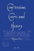 Cover-Bild zum Titel 'Constitutions, Courts, and History' von 'Renata Uitz'