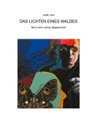 Cover-Bild zum Titel 'Das Lichten eines Waldes' von 'Judith Jant'