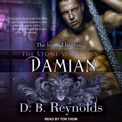 The Stone Warriors: Damian - D. B. Reynolds