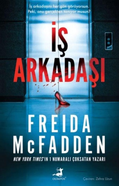 Is Arkadasi - Freida Mcfadden