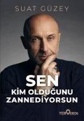 Cover-Bild zum Titel 'Sen Kim Oldugunu Zannediyorsun' von 'Suat Güzey'