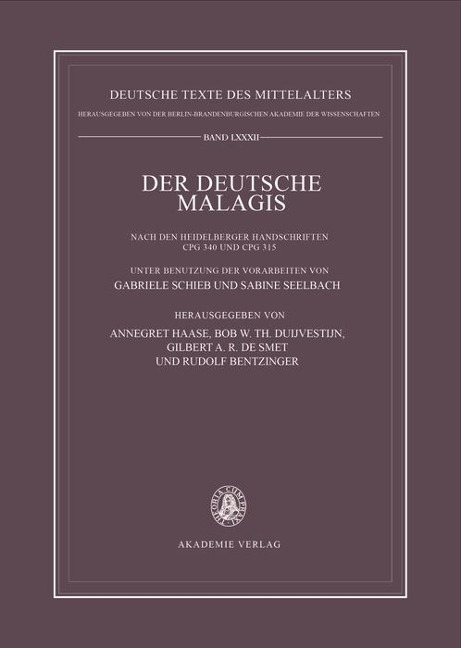 Der deutsche Malagis nach den Heidelberger Handschriften Cpg 340 und 315 - 