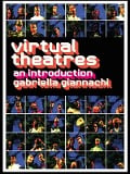 Cover-Bild zum Titel 'Virtual Theatres' von 'Gabriella Giannachi'
