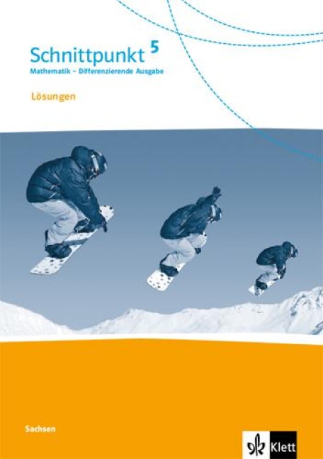 Schnittpunkt Mathematik. 5. Schuljahr. Lösungen. Differenzierende Ausgabe ab 2017 - 