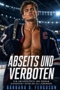 Cover-Bild zum Titel 'Abseits Der Regeln' von 'Barbara D. Ferguson'