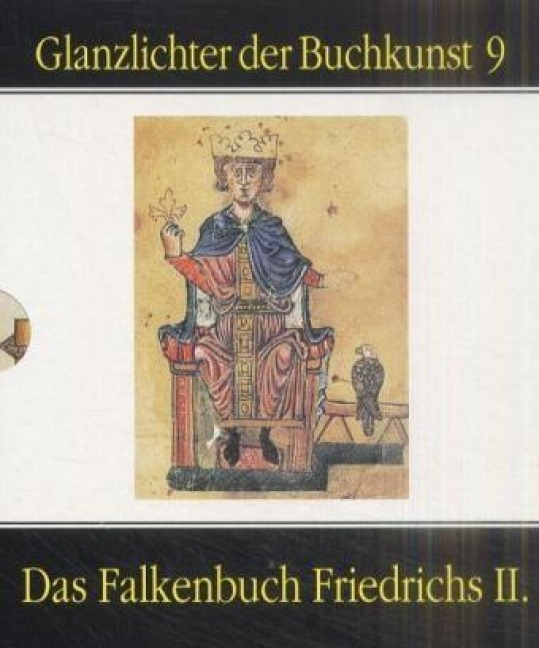 Das Falkenbuch Friedrichs II - 