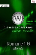 Die Westmorelands - Romane 1-6 - Brenda Jackson
