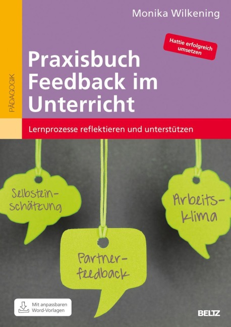 Praxisbuch Feedback im Unterricht - Monika Wilkening