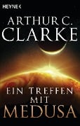 Ein Treffen mit Medusa - Arthur C. Clarke