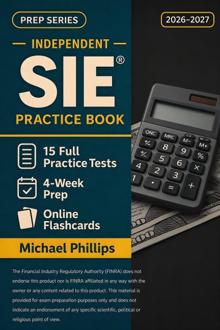 Independent SIE Practice Book - Michael Phillips
