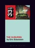 Cover-Bild zum Titel 'Arcade Fire's The Suburbs' von 'Eric Eidelstein'