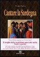 Cover-Bild zum Titel 'Cantare la Sardegna' von 'Tonino Puddu'