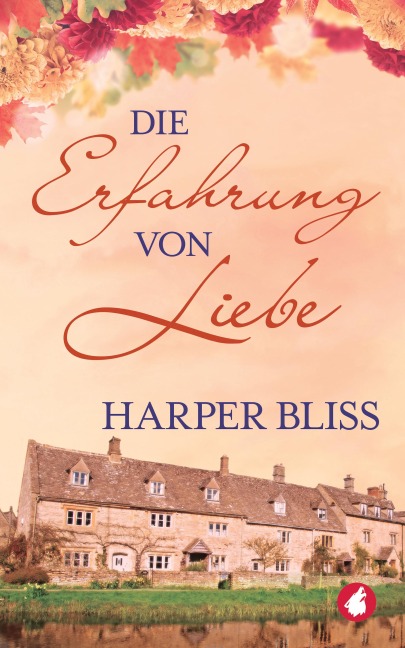 Die Erfahrung von Liebe - Harper Bliss
