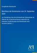 Cover-Bild zum Titel 'Beschluss der Kommission vom 24. September 2024' von 'Europäische Kommission'