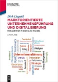Cover-Bild zum Titel 'Marktorientierte Unternehmensführung und Digitalisierung' von 'Dirk Lippold'