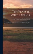 Cover-Bild zum Titel 'Ten Years in South Africa' von 'John Wedderburn Dunbar Moodie'