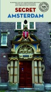 Cover-Bild zum Titel 'Secret Amsterdam' von 'Marjolijn van Eys, Delphine Mousseau'