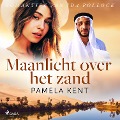 Cover-Bild zum Titel 'Maanlicht over het zand' von 'Pamela Kent'
