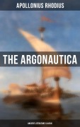 Cover-Bild zum Titel 'The Argonautica (Ancient Literature Classic)' von 'Apollonius Rhodius'