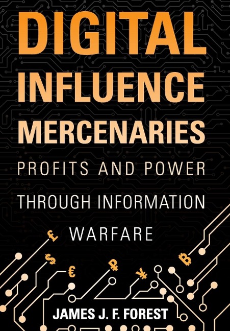 Digital Influence Mercenaries - Forest